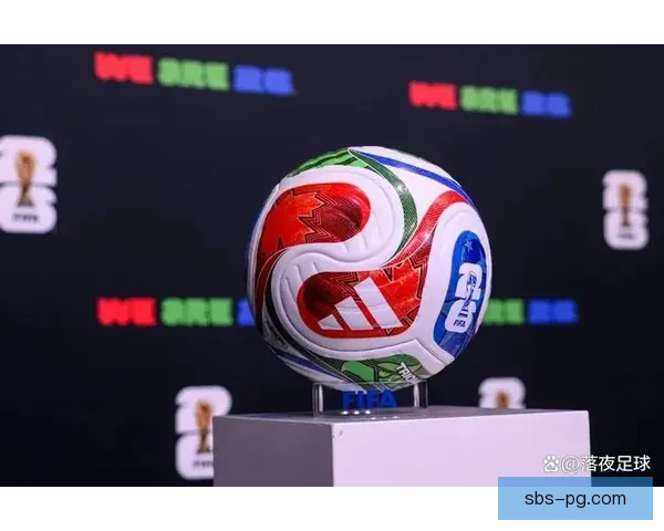 2026世界杯推出全新数字化转播技术革新赛事体验